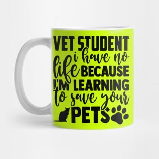 Gift for the best VET student Mug